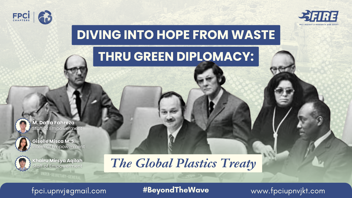Diving into Hope from Waste Thru Green Diplomacy: The Global Plastics Treaty
